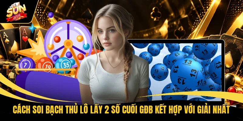 Cách Soi Bạch Thủ Lô Bằng Công Thức Theo Từng Giải 2 Cách soi bạch thủ lô lấy 2 số cuối GĐB kết hợp với giải nhất